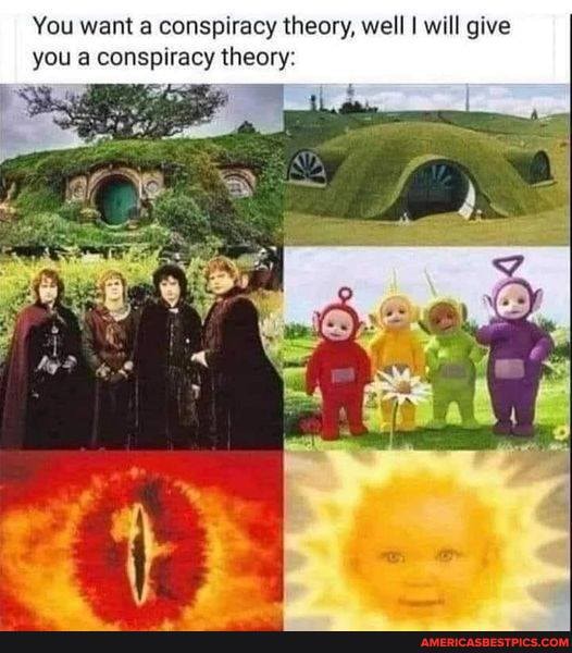 You want a conspiracy theory, well I will give you a conspiracy theory: