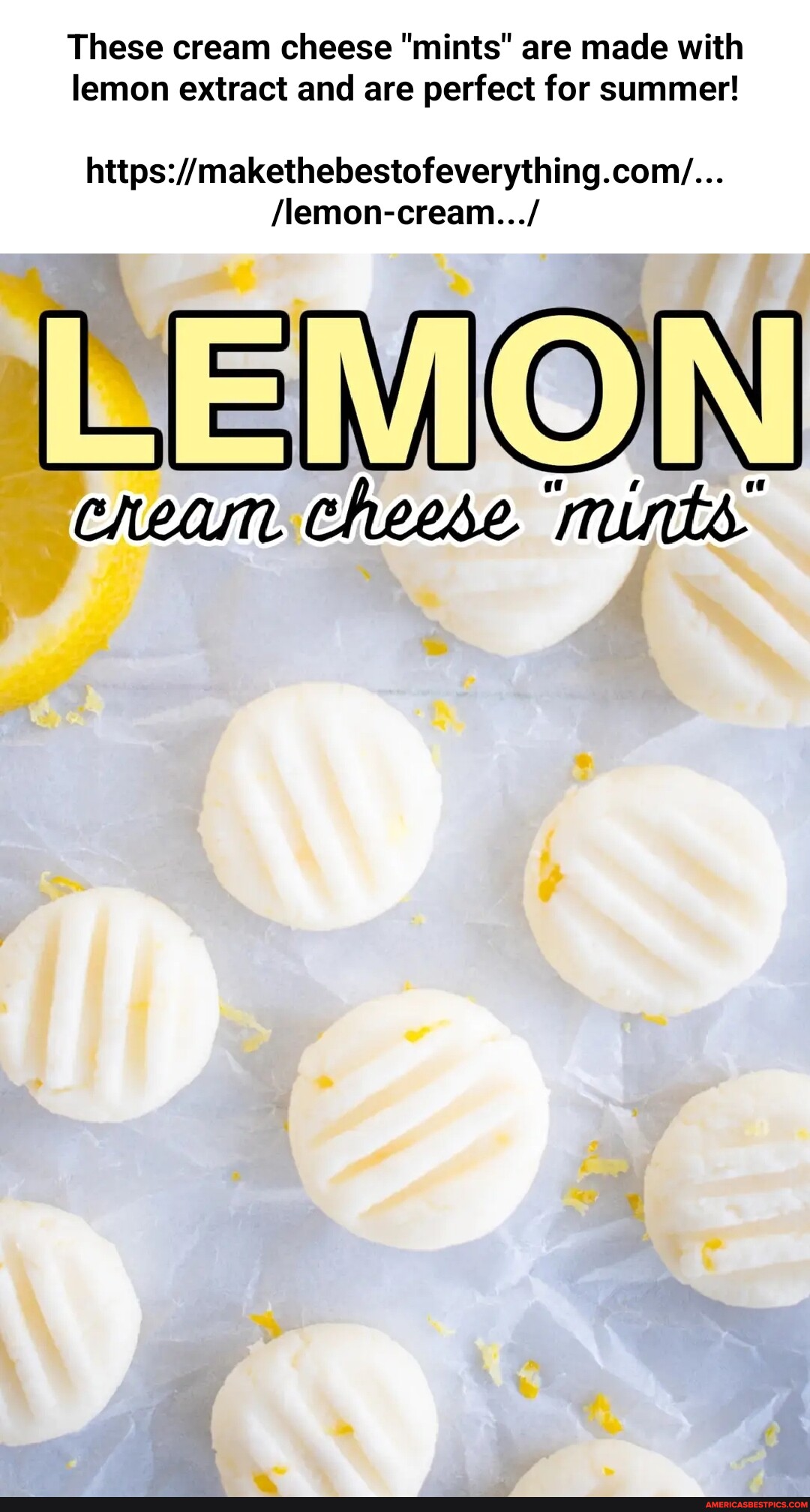 These cream cheese "mints" are made with lemon extract and are perfect for summer! /lemoncream