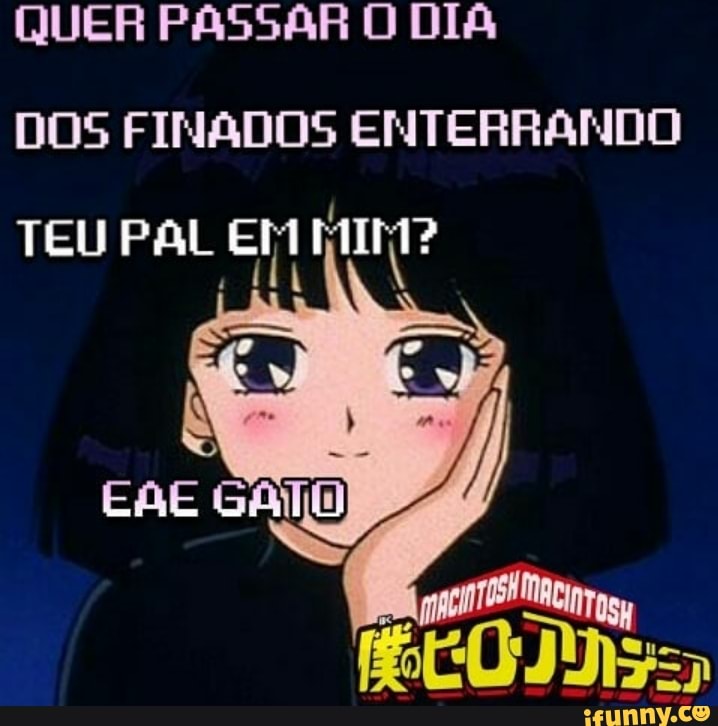 QUER PASSAR O DIA
DOS FINADOS ENTERRANDO