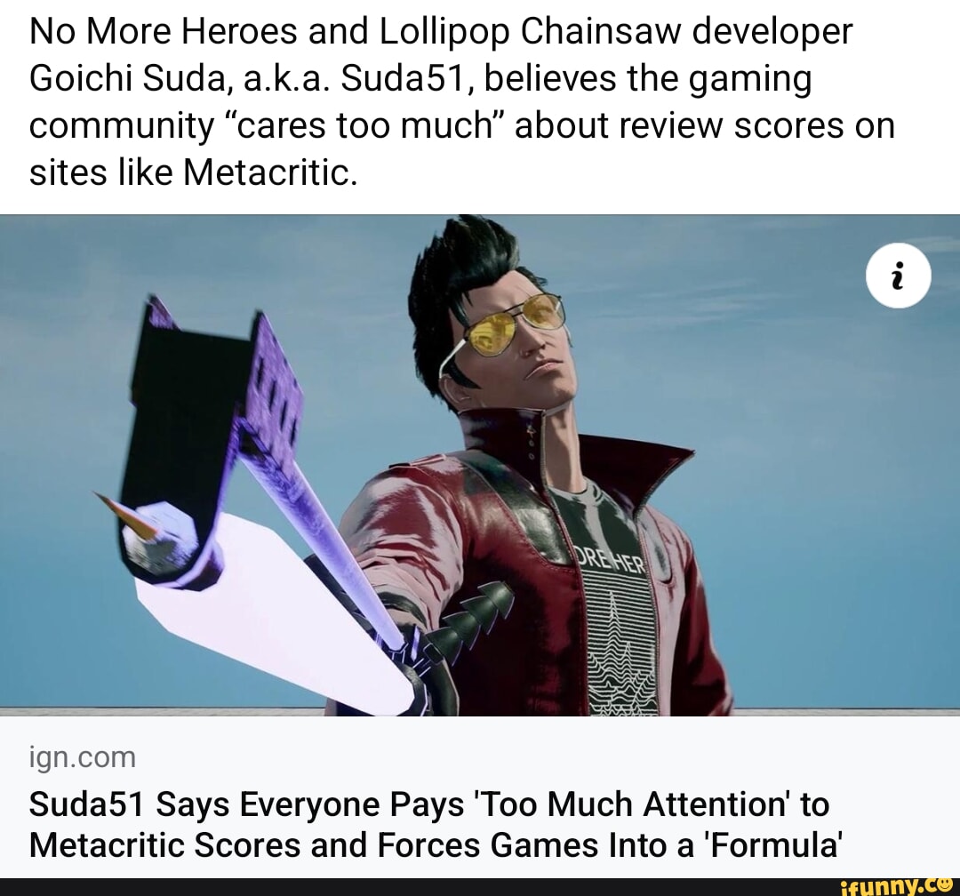 No More Heroes and Lollipop Chainsaw developer Goichi Suda, a.k.a. 