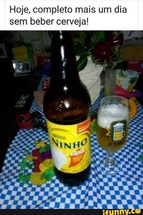 Hoje, completo mais um dia sem beber cerveja!