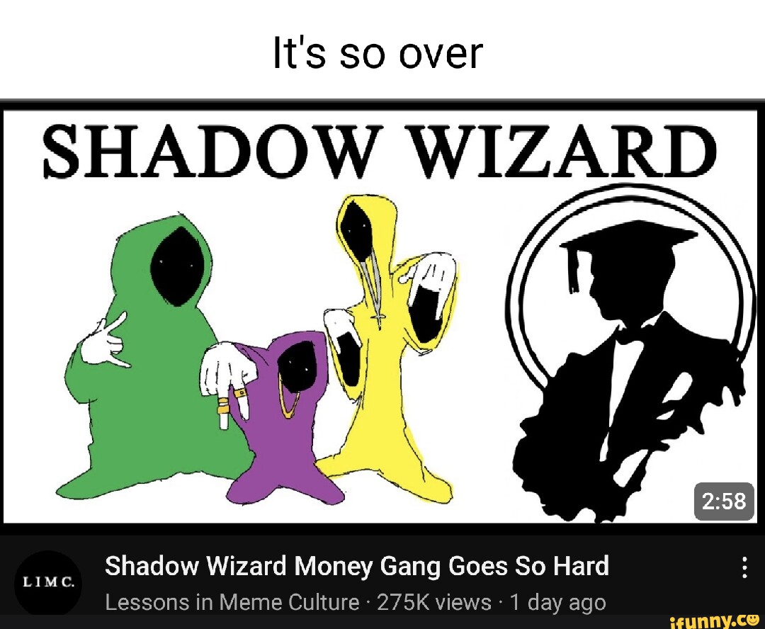 Shadow wizard money gang что это