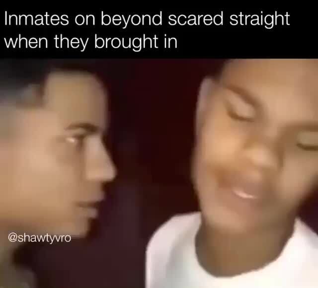 Inmates on beyond scared straight when they brought in - )