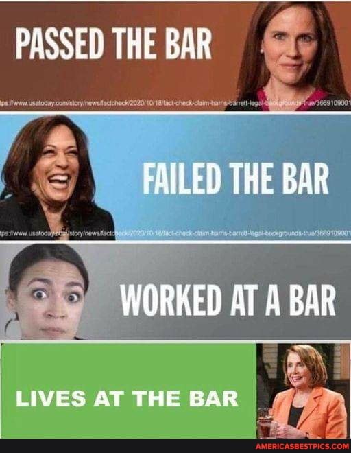 PASSED THE SAR
FAILED THE BAR
WORKED AT A BAR
LIVES AT THE BAR