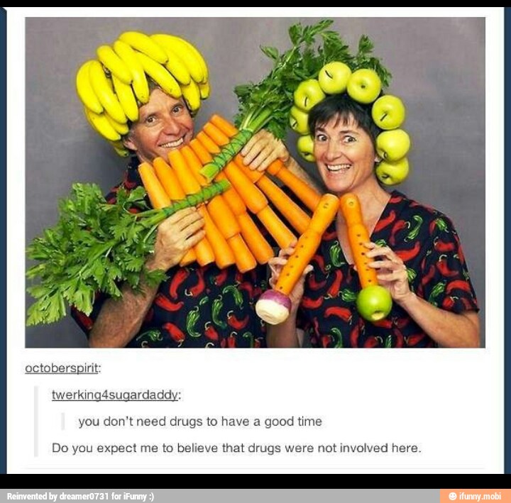 Do you expect me to believe that drugs were not involved here