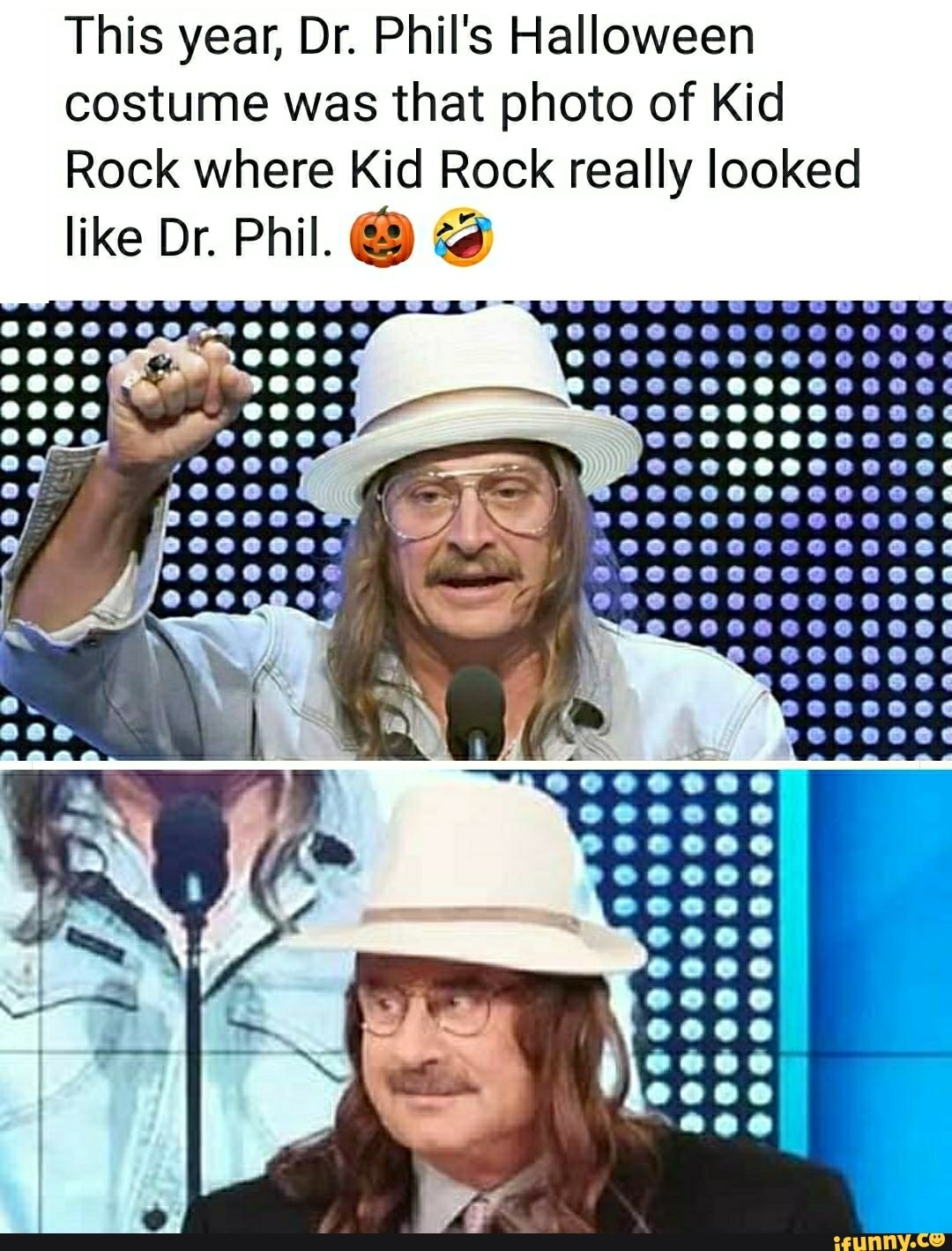 This Year Dr Phil S Halloween Costume Was That Photo Of Kid Rock