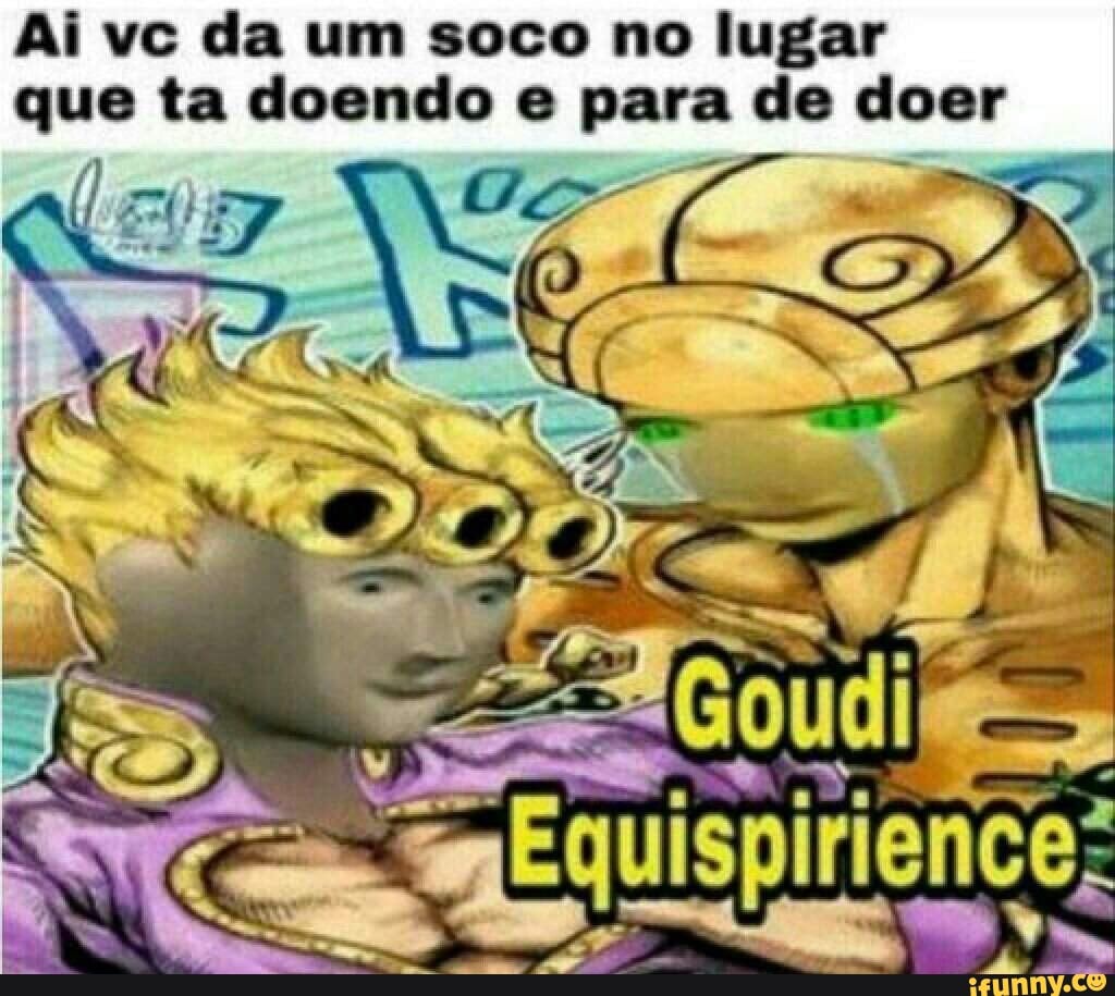 Ai vc da um soco no lugar que ta doendo e para de doer
Ur "