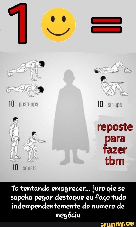 co bk
10 pu 10 sia reposte
: azer ra azer tbm
To tentando emagrecer... juro gie se sapoha pegar destaque eu faço tudo
indempendentemente do numero de negóciu - To tentando emagrecer... juro qie se sapoha pegar destaque eu faço tudo indempendentemente do numero de negóciu