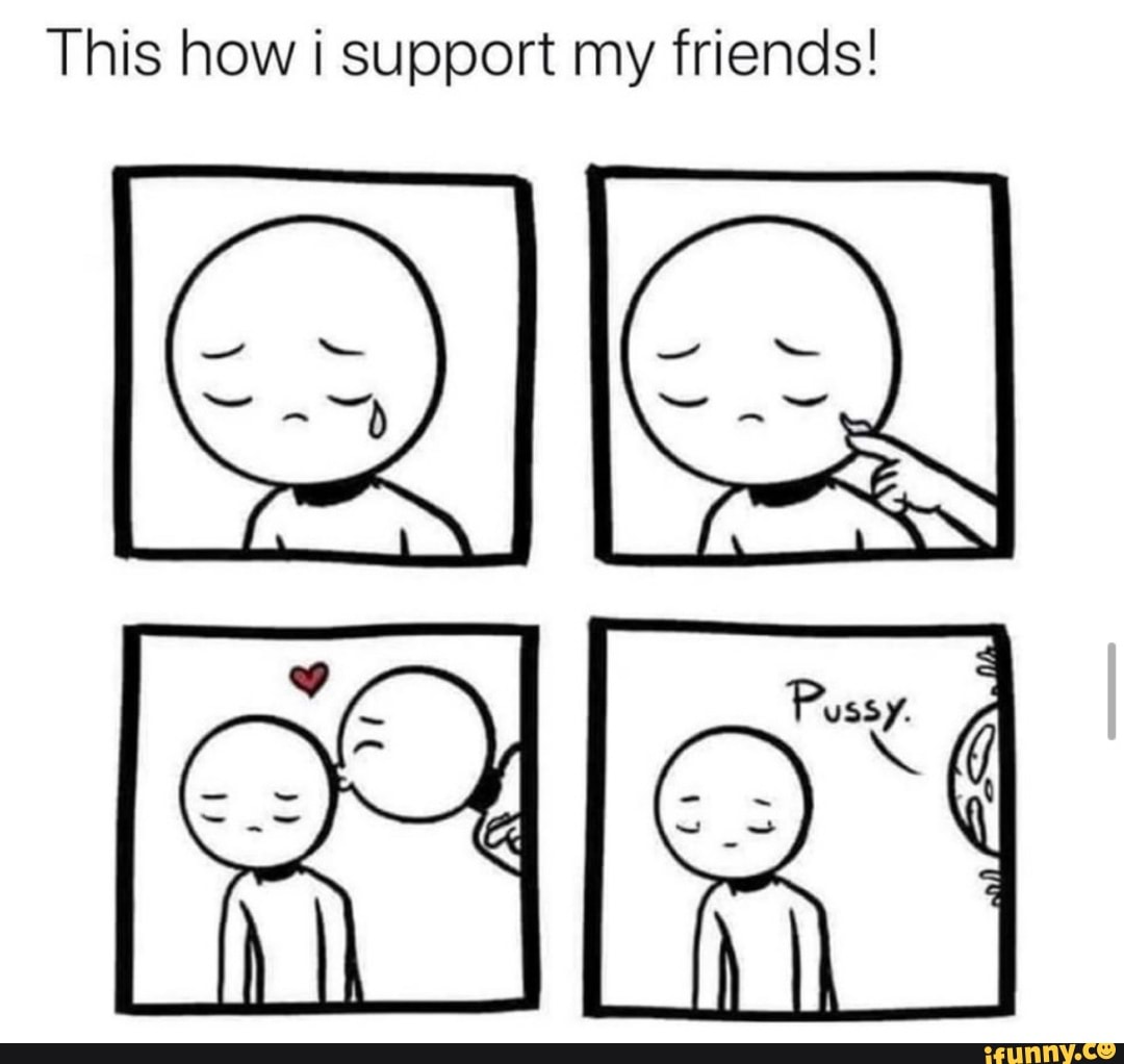 This how i support my friends!