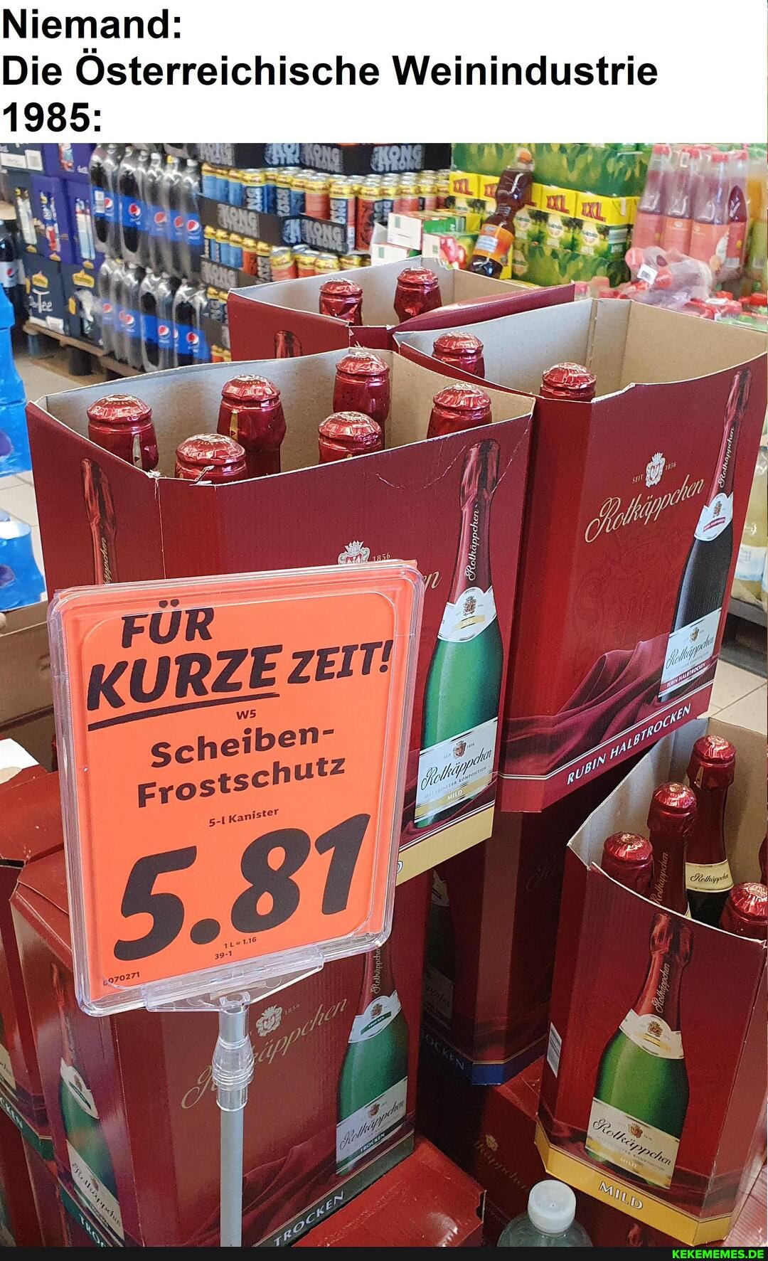 Niemand:
Die Österreichische Weinindustrie
1985: