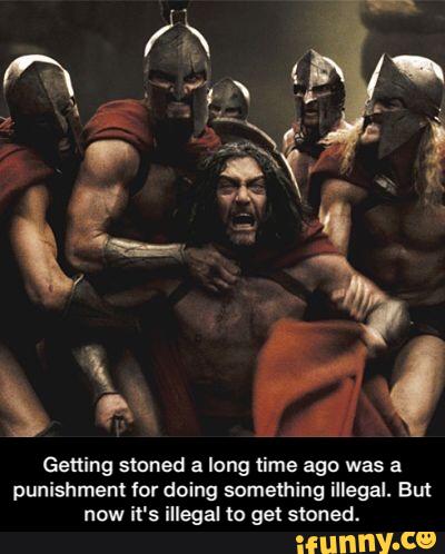Getting stoned a long time ago was a
punishment for doing something illegal. But
now it's illegal to get stoned; - Getting stoned a long time ago was a punishment for doing something illegal. But now it's illegal to get stoned.