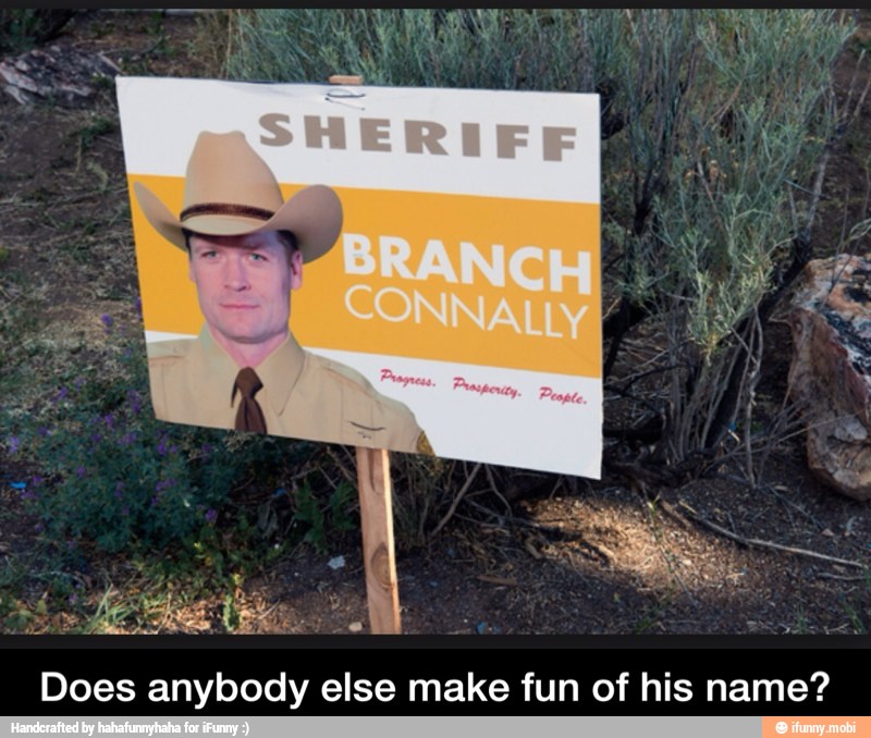 Does anybody else make fun of his name? - Does anybody else make fun of his name?