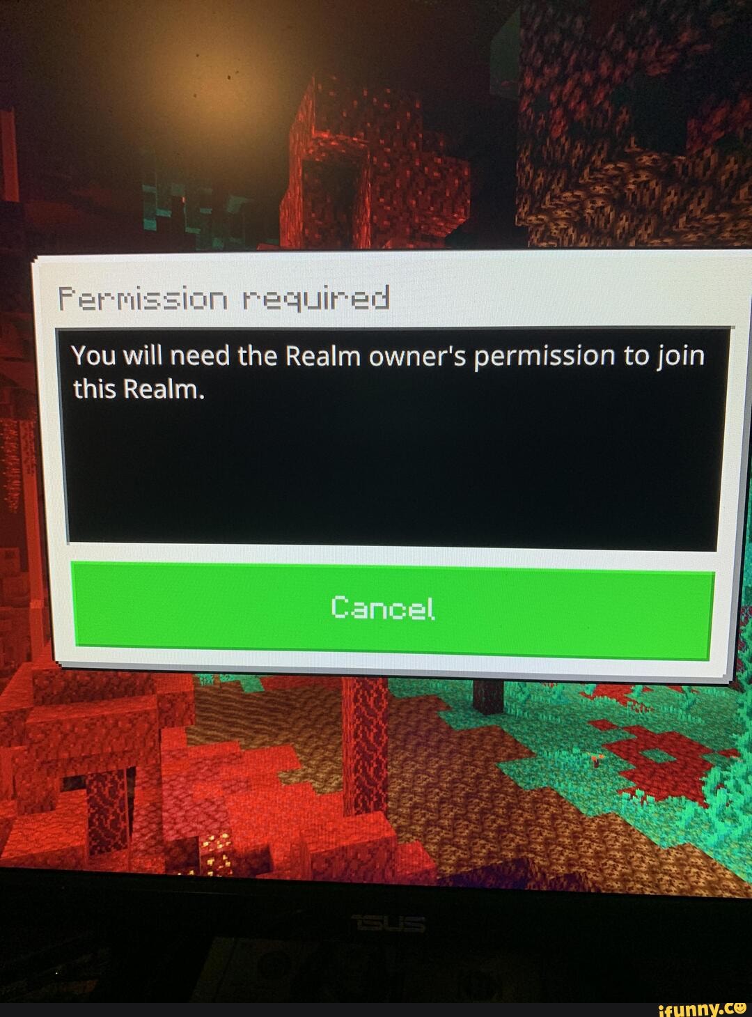 Permission required owe You will need the Realm owner's permission to