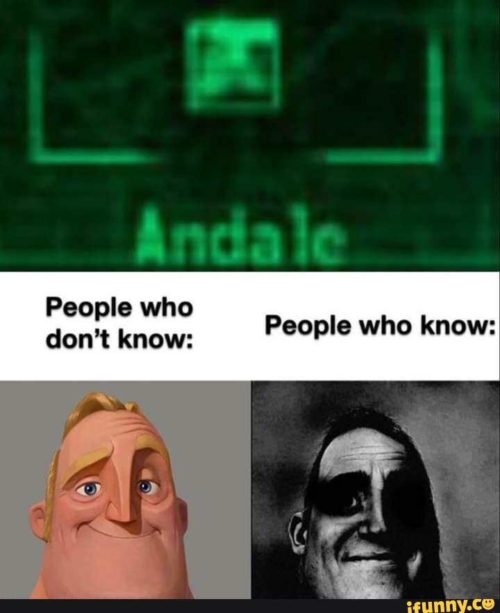 Those Who Know, Those Who Don't Know Meme Template - Meme