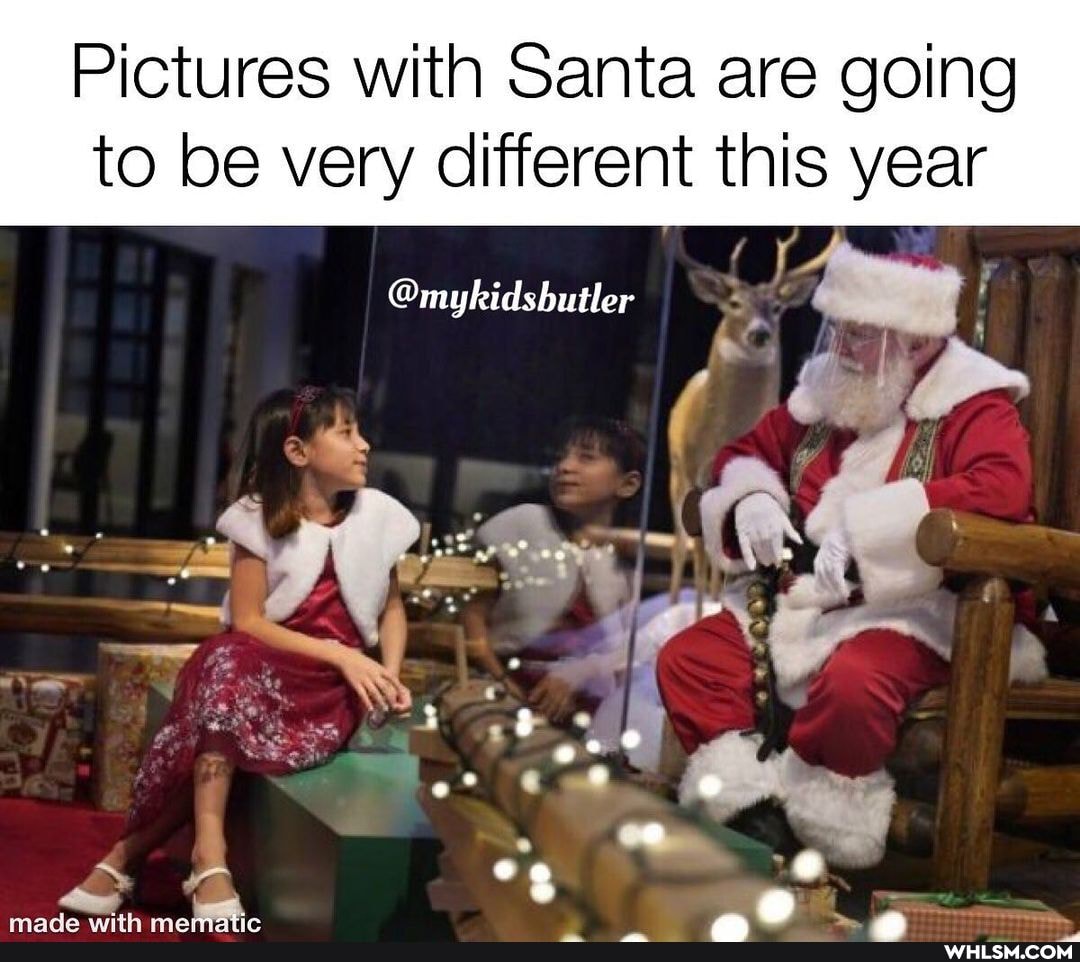 Pictures with Santa are going to be very different this year
@mykidsbutler