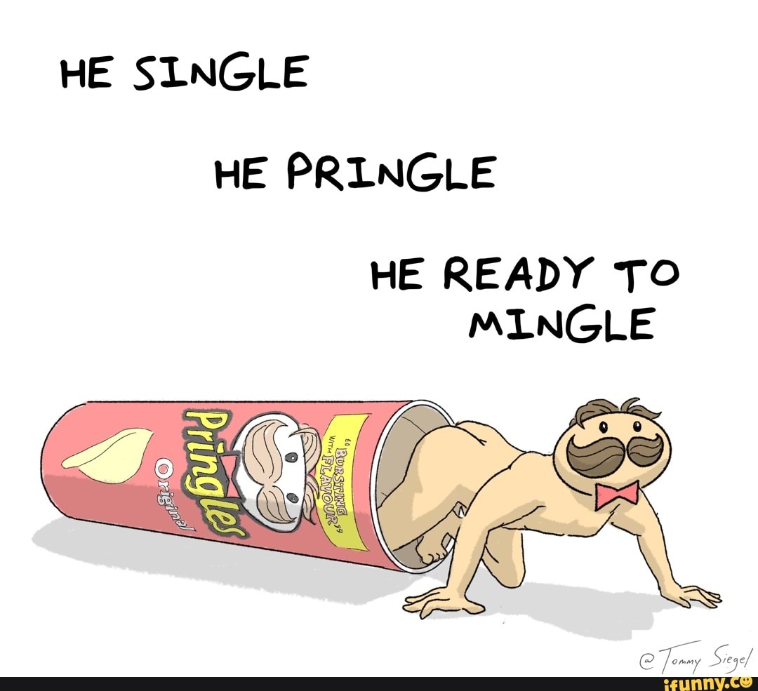 Pringle memes. Best Collection of funny Pringle pictures on iFunny