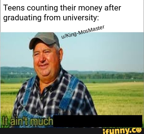 I Teens counting their money after
I graduating from university:
osease!
