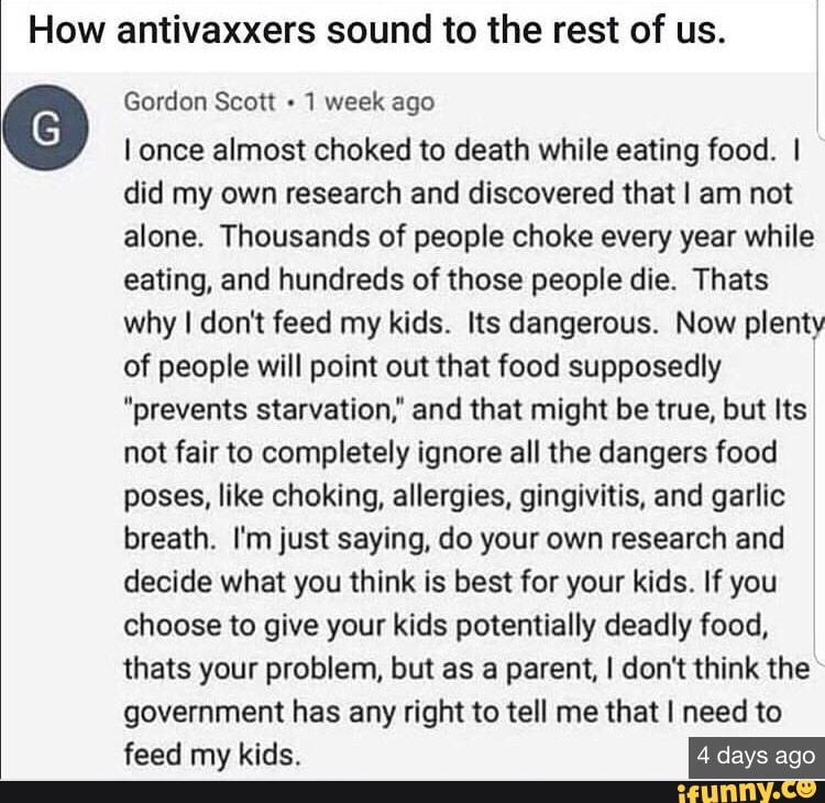 How antivaxxers sound to the rest of us. Gordon Scott 1 week ago I