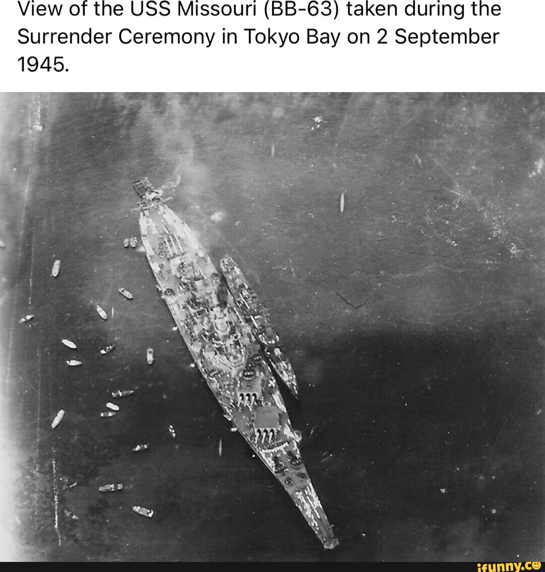 View of the USS Missouri taken during the Surrender Ceremony in Tokyo ...