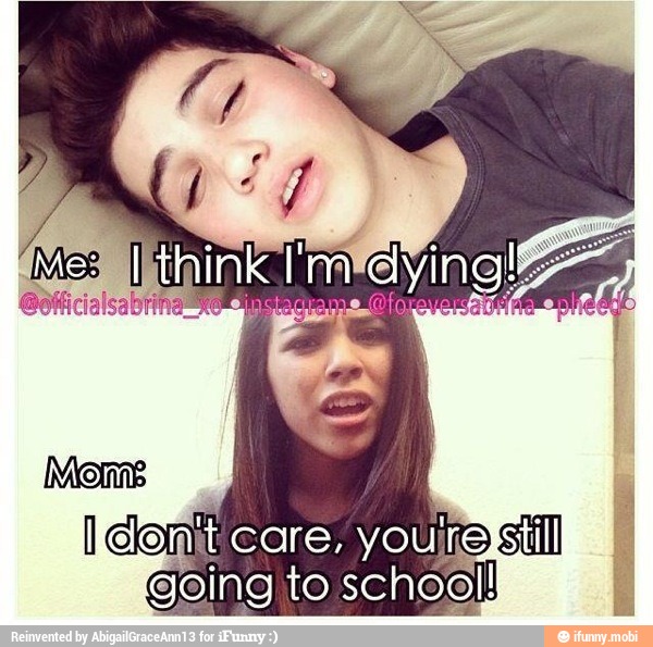Kelomit care,
youireystill
going to school!