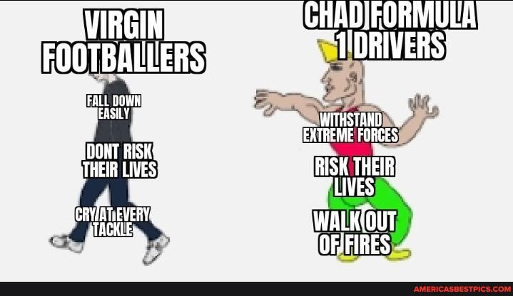 'VIRGIN FOOTBALLERS:
DONT BISK STHEIR LIVES!
WITHSTAND
'GHAD FORMULT DRIVERS'
FoRCES
ins wel
LIVES
OF FIRES