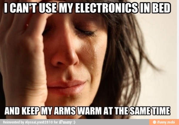 1 CAN'T USE/MY ELECTRONICS)INIBED)