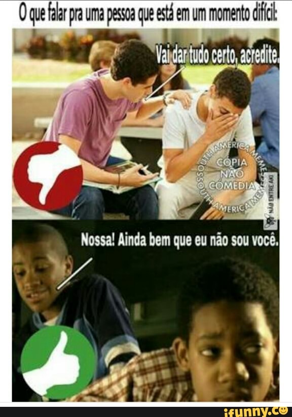 O que lar pra uma pessoa que está em um momento dic:
J