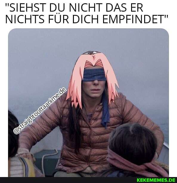 "SIEHST DU NICHT DAS ER
NICHTS FÜR DICH EMPFINDET"