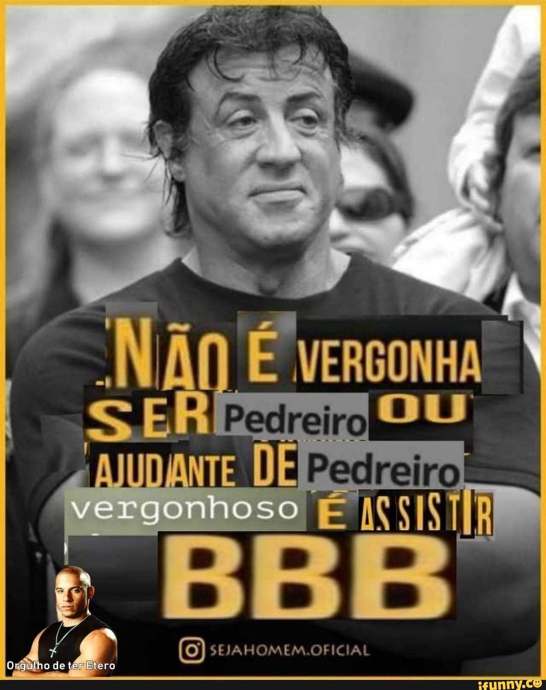 "NÃO É verconHa
ER Pedreiro
AJUDANTE DE Pedreiro
ASSIS TIRAA
Orgulho de tédlEtero