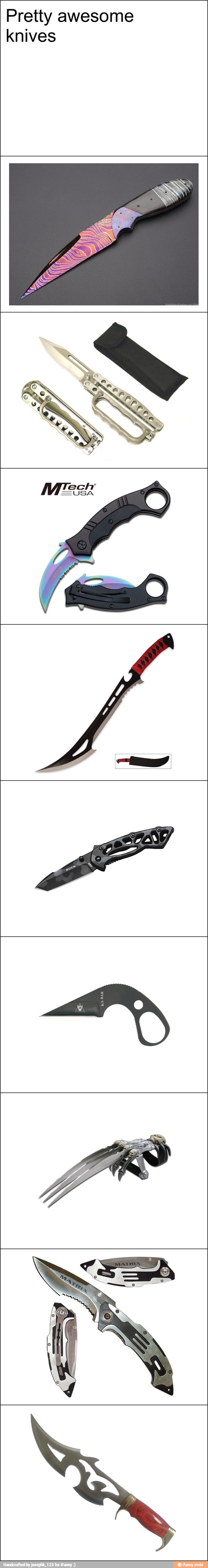Pretty awesome
knives