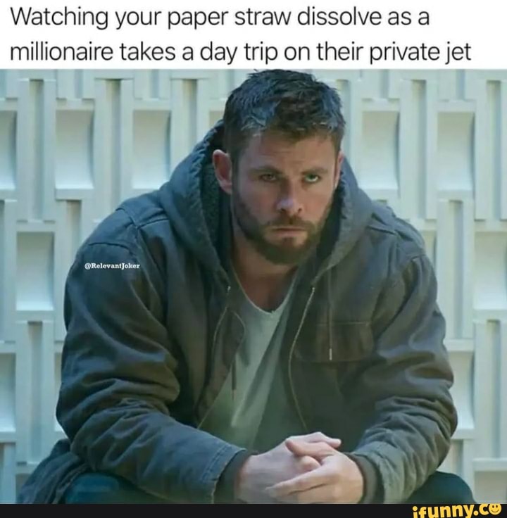 Watching your paper straw dissolve as millionaire takes a day trip on