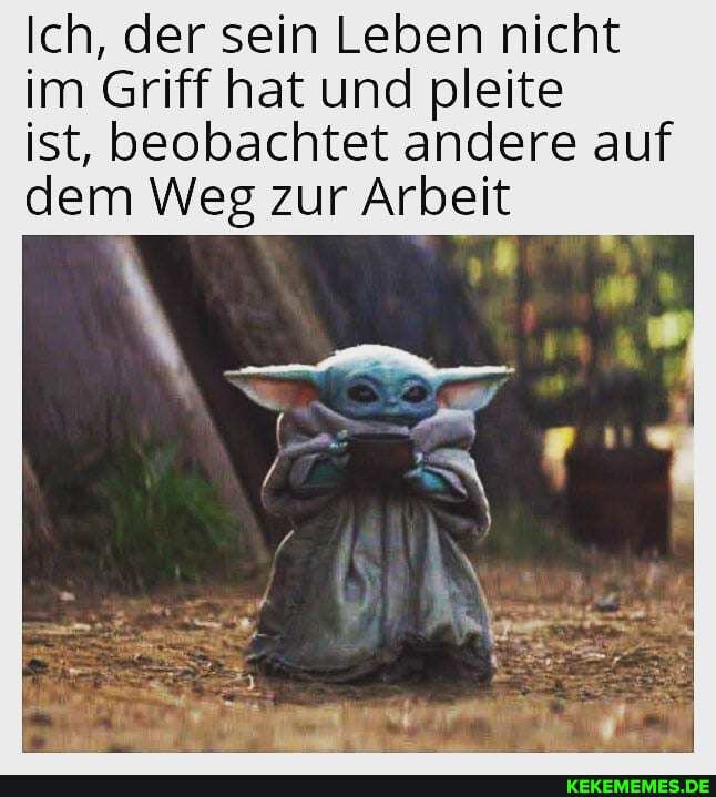 Ich, der sein Leben nicht im Griff hat und pleite
ist, beobachtet andere auf dem Weg zur Arbeit