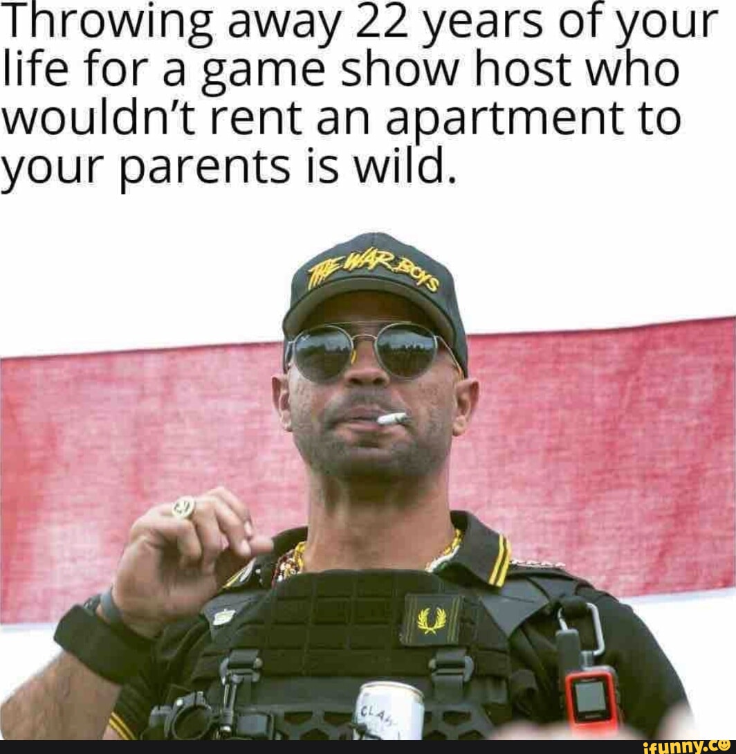 Throwing away 22 years of your life for a game show host who wouldn't rent an apartment to your