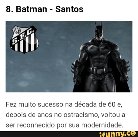 Santos
Fez muito sucesso na década de 60 e,
depois de anos no ostracismo, voltou a
ser reconhecido por sua modernidade.
