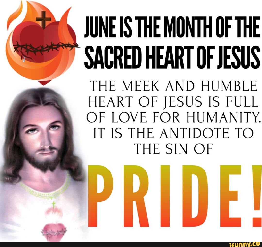 June is the month of the sacred heart of jesus the meek and humble