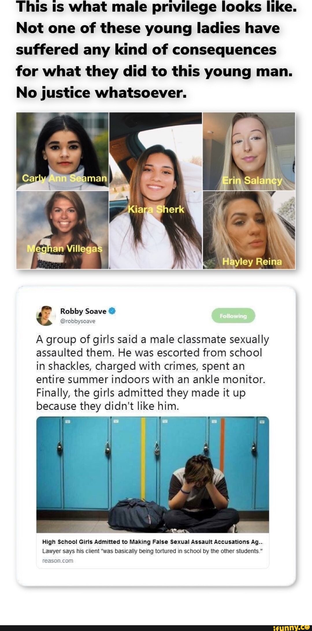 This is what male privilege looks like. Not one of these young ladies