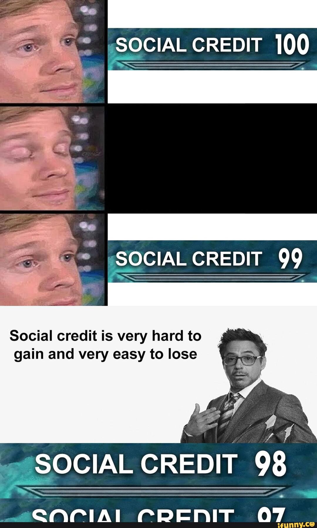 Social Credit 100 Social Credit 99 Ss Social Credit Is Very Hard To Gain And Very Easy To Lose Ff Social Cr Credit 98 Fra Fr Frve Al Ff Fr