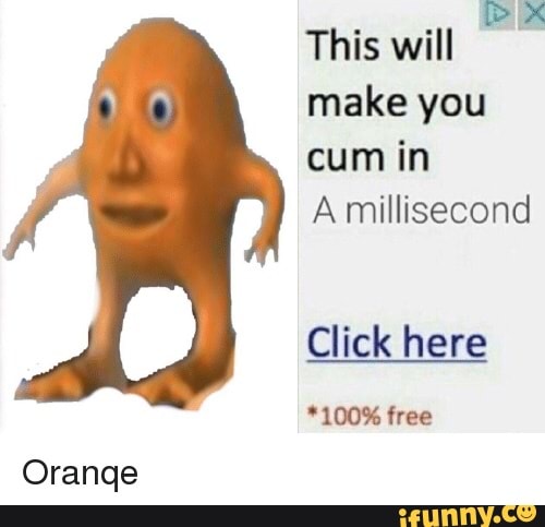 DEX This will make you cum in A millisecond Click here Home free Oranqe.