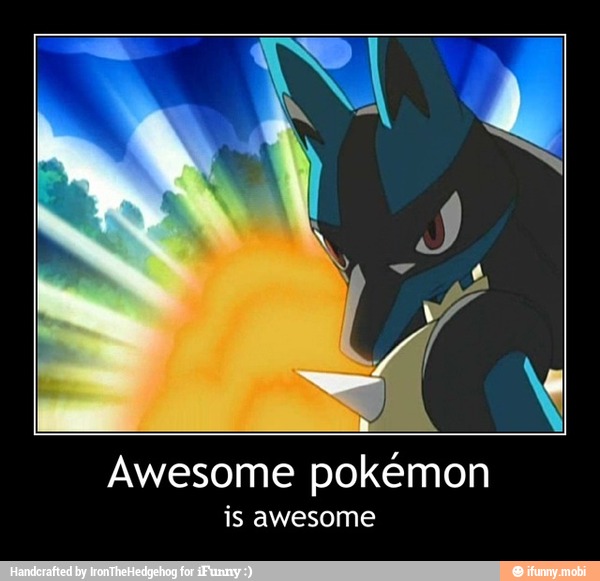 Awesome pokémon
is awesome - Awesome pokémon
is awesome