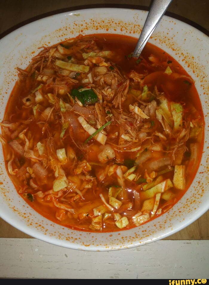Posole memes. Best Collection of funny Posole pictures on iFunny