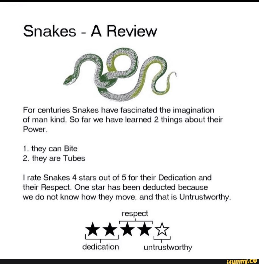Snakes A Review For centuries Snakes have fascinated the imagination of