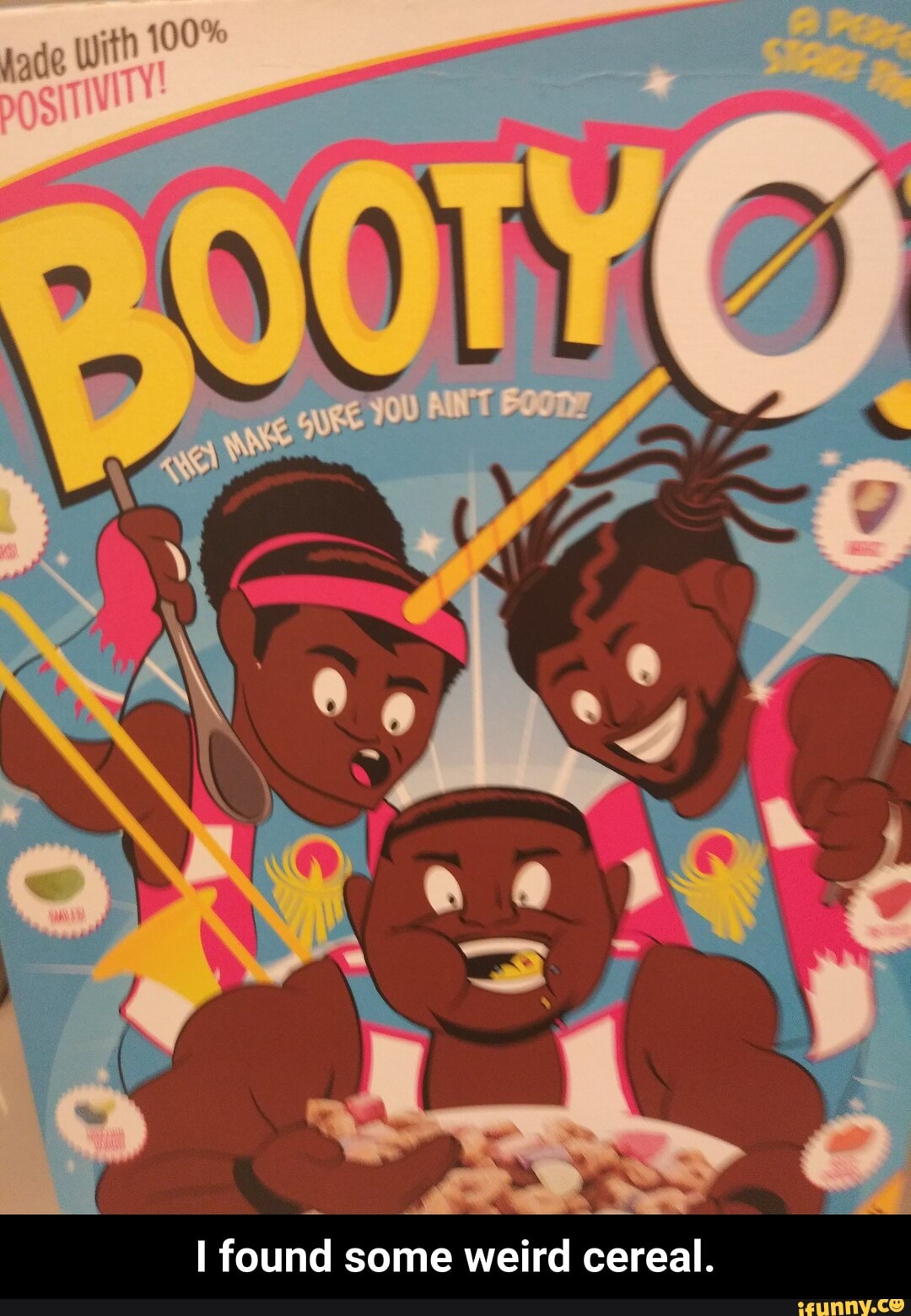 I found some weird cereal. - I found some weird cereal.