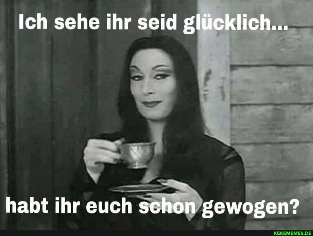 Ich sehe ihr seid glücklich...
habt ihr euch schon gewogen?