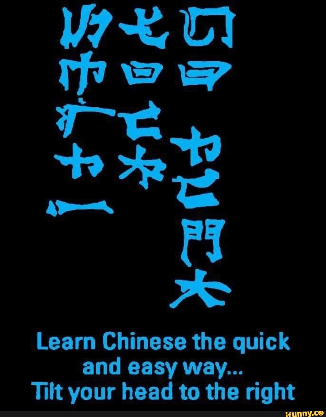 learn-chinese-the-quick-and-easy-way-it-tilt-your-head-to-the-right