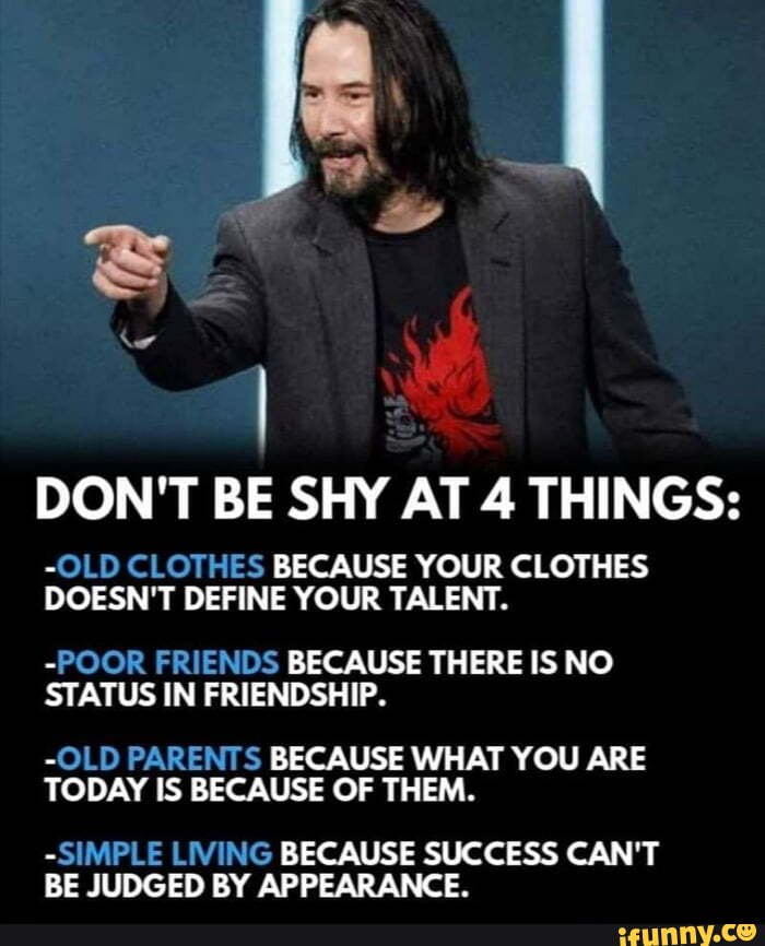 DON'T BE SHY AT 4 THINGS OLD CLOTHES BECAUSE YOUR CLOTHES DOESN'T