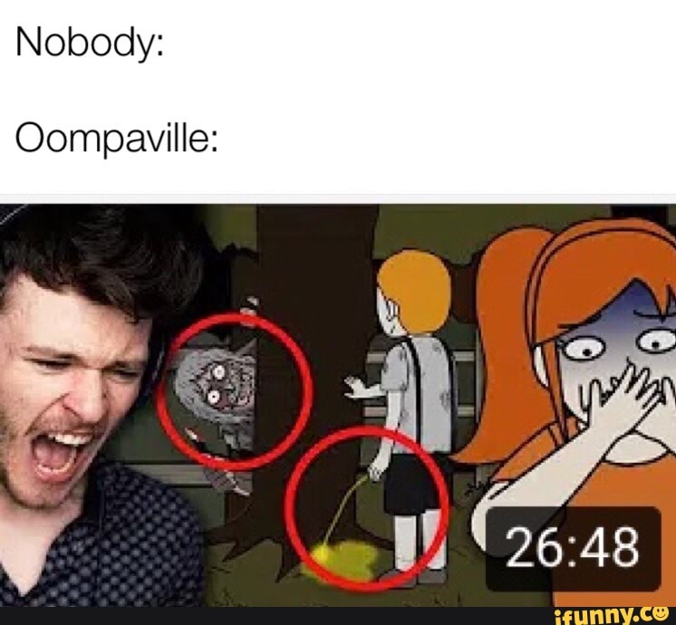 Who is oompaville
