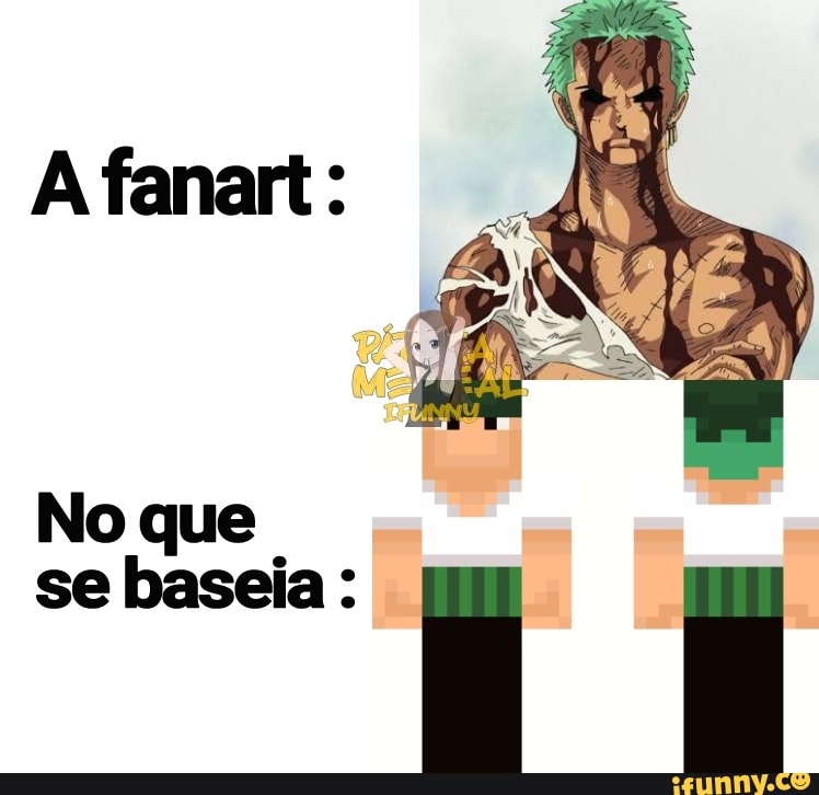 No que
se baseia : E