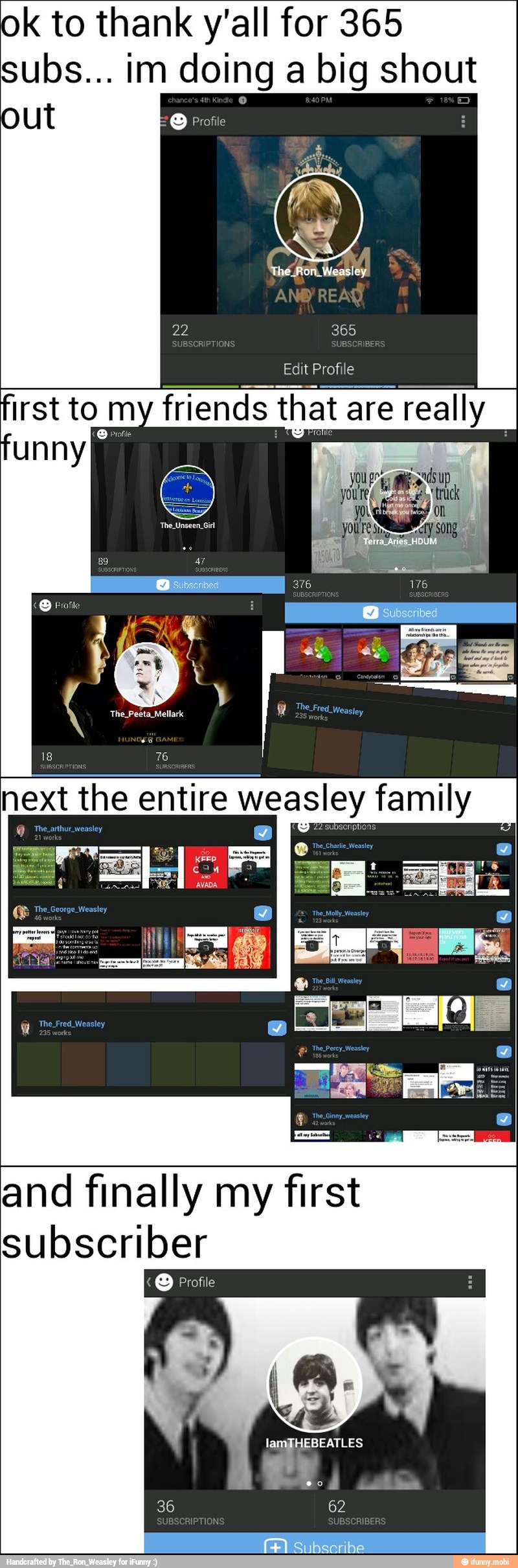 ok to thank y'all for 365
subs... im doing a big shout
out e fl
Edit Profile
friends that are really