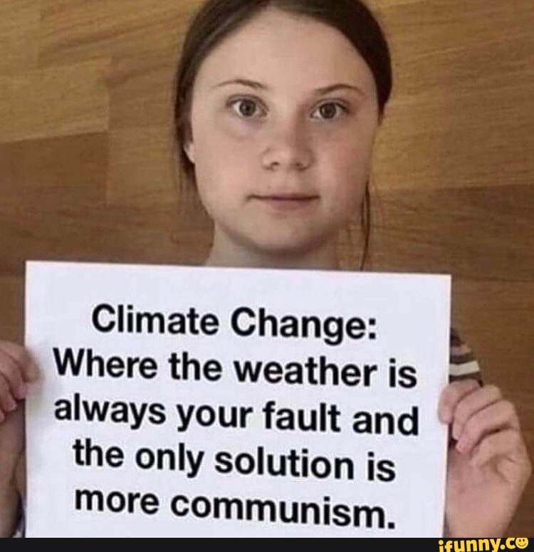 climate-change-where-the-weather-is-always-your-fault-and-the-only