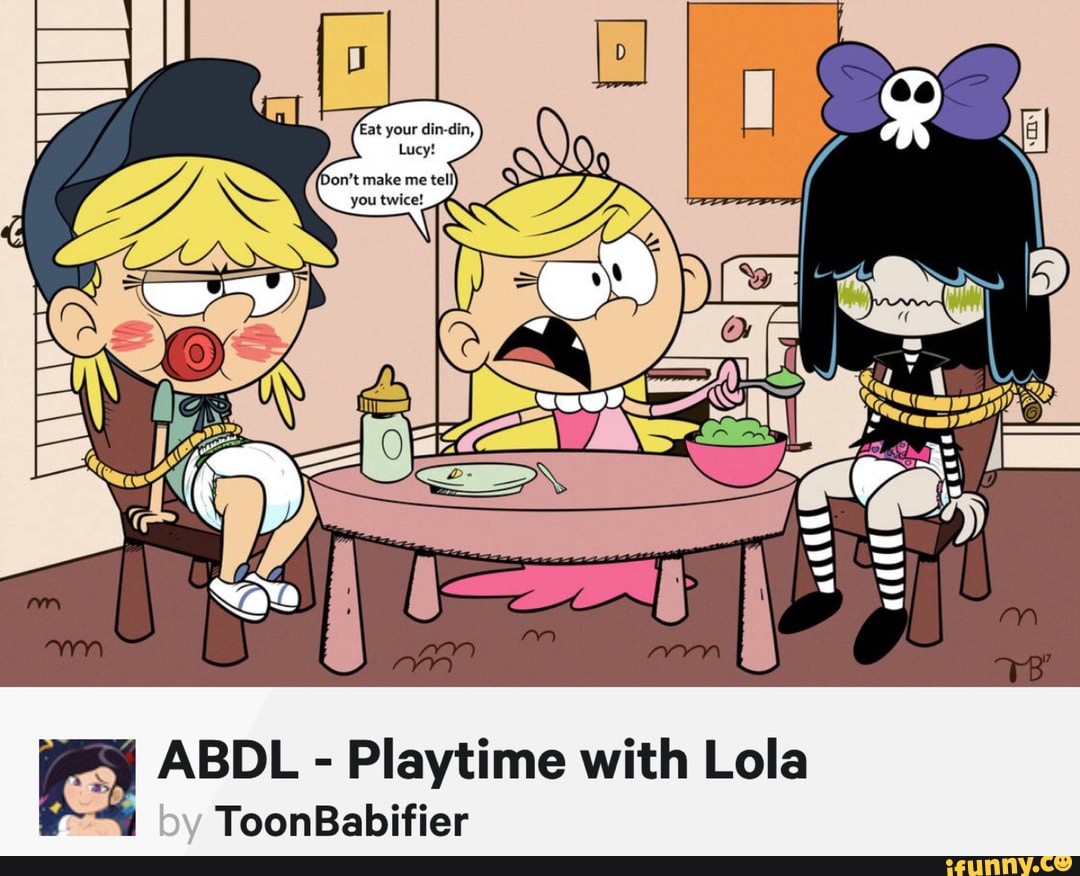 & ABDL - Playtime with Lola ToonBabifier 